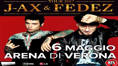 comunisti col rolex arena di verona bertè|Eventi di Verona : J AX E FEDEZ (Comunisti col Rolex).